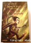 Le pacte des Marchombres T3 : Ellana, la prophétie