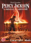 Percy Jackson. 04, La bataille du labyrinthe