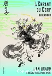 Shikanoko. 01, L'enfant du cerf