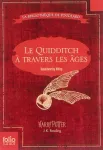 Le quidditch à travers les âges