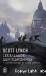 Les salauds gentilshommes. 01, Les mensonges de Locke Lamora
