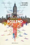 Roslend. 01, La bataille d'Angleterre