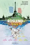 Roslend. 03, Le débarquement
