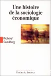 Une histoire de la sociologie économique