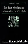 Les deux révolutions industrielles du XXe siècle