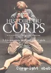 Histoire du corps 3. Les mutations du regard. Le XXe siècle