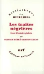 Les traites négrières : Essai d'histoire globale