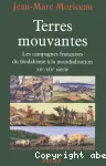 Terres mouvantes : les campagnes françaises du féodalisme à la mondialisation 1150-1850