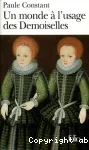 Un monde à l'usage des Demoiselles