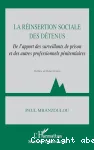 La réinsertion sociale des détenus