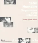 Terre humaine : Cinquante ans d'une collection