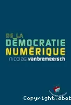 De la démocratie numérique