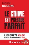 Le crime est presque parfait