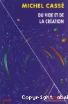 Du vide et de la création