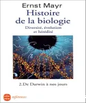 Histoire de la biologie (tome 2)