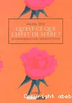 Qu'est-ce que l'effet de serre ?