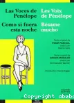 Las voces de Penélope. Les voix de Pénélope
