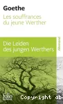 Die leiden des jungen Werther. Les souffrances du jeune Werther
