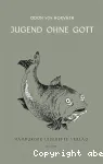 Jugend Ohne Gott