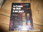 La France de 1940 à nos jours