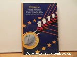 L'Europe : Petite histoire d'une grande idée