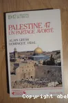 Palestine 47 : un partage avorté