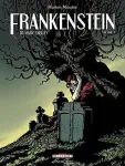 Frankenstein ou le prométhée moderne T1