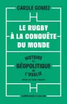 Le rugby à la conquête du monde