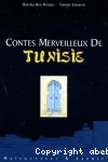 Contes merveilleux de Tunisie