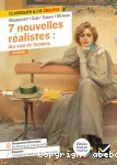 7 nouvelles réalistes : des vies de femmes (Maupassant, Zola, Tinayre, Mirbeau)