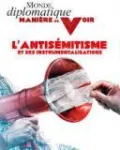 Manière de voir (Ivry-sur-Seine), 199 - 02/2025 -  L'antisémitisme et ses instrumentalisations