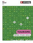 Tourisme : métiers, études , emploi