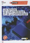 Les métiers de l 'électronique et photonique
