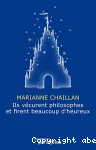 Ils vécurent philosophes et firent beaucoup d'heureux