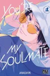 You're my soulmate. 01.