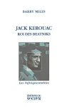 Jack Kerouac : roi des beatniks