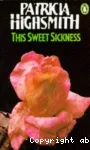 This Sweet Sickness