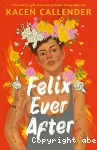 Felix ever after