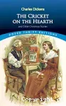 The Cricket on the Hearth and Other Christmas Stories