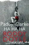 Paddy Clarke ha ha ha