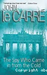 The spy who came in from the cold