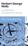 The Time machine : la machine à explorer le temps