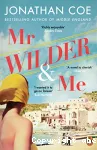 Mr Wilder and me