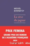 Le rêve du jaguar