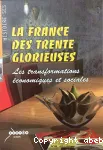 La France des Trente Glorieuses : les transformations économiques et sociales