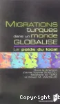 Migrations turques dans un monde globalisé