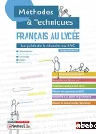 Français au lycée : Méthodes et techniques