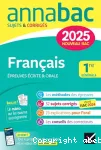 Annabac Français 1re sujets et corrigés 2025