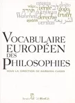 Vocabulaire européen des philosophies : dictionnaire des intraduisibles