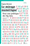 Le mirage numérique